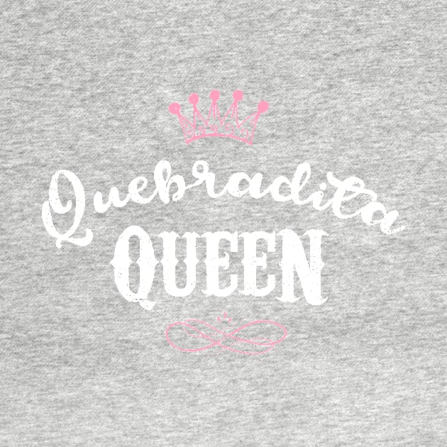 Quebradita Queen - white design by verde